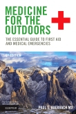 Medicine for the Outdoors, 6th Edition