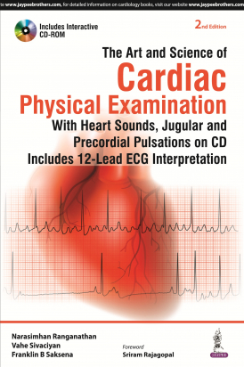 The Art and Science of Cardiac Physical Examination 2/e