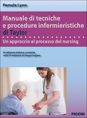 Manuale di tecniche e procedure infermieristiche di Taylor  3/e