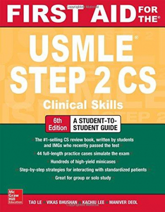 First Aid for the USMLE Step 2 CS 6th ed