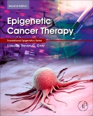 Epigenetic Cancer Therapy, 2nd Edition