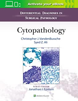 Differential Diagnoses in Surgical Pathology: Cytopathology First edition
