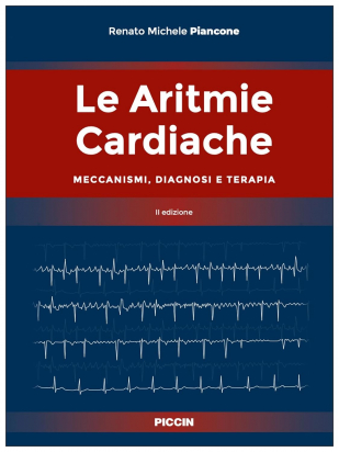 Le Aritmie Cardiache -  Seconda Edizione