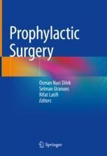 Prophylactic Surgery