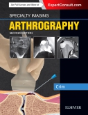 Specialty Imaging: Arthrography, 2nd Edition