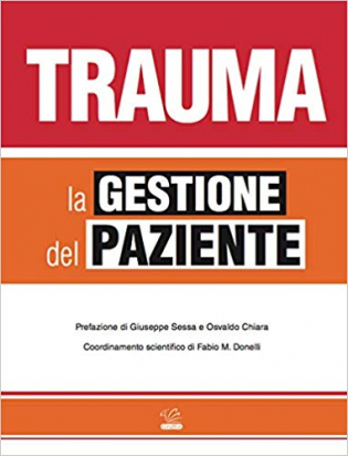 Trauma - La gestione del paziente