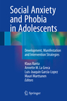 Social Anxiety and Phobia in Adolescents