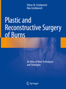 Plastic and Reconstructive Surgery of Burns