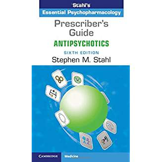 Prescriber's Guide: Antipsychotics - 6th Edition