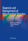 Diagnosis and Management of Mitochondrial Disorders
