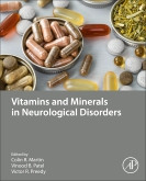 Vitamins and Minerals in Neurological Disorders