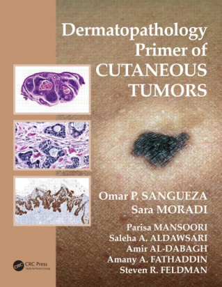 Dermatopathology Primer of Cutaneous Tumors