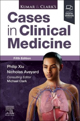 Kumar & Clark's Cases in Clinical Medicine, 5th Edition