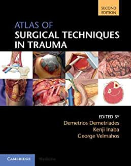 Atlas of Surgical Techniques in Trauma  2nd Edition