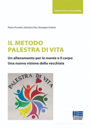 Il metodo palestra di vita