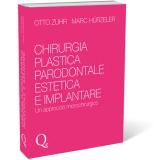 Chirurgia plastica parodontale estetica e implantare