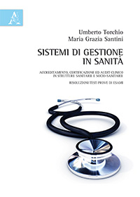 Sistemi di Gestione in Sanità - Risoluzioni Test Prove di Esami