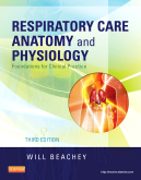 Respiratory Care Anatomy and Physiology, 3rd Edition - Foundations for Clinical Practice