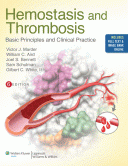 Hemostasis and Thrombosis - Basic Principles and Clinical Practice 