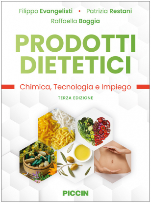 Prodotti dietetici. Chimica, tecnologia e impiego 3 edizione