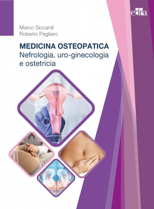 Medicina osteopatica. Nefrologia, uro-ginecologia e ostetricia