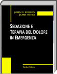 Sedazione e Terapia del Dolore in Emergenza