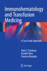 Immunohematology and Transfusion Medicine