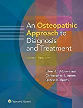 An Osteopathic Approach to Diagnosis and Treatment Fourth edition