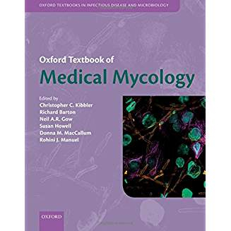 Oxford Textbook of Medical Mycology