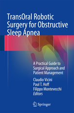 TransOral Robotic Surgery for Obstructive Sleep Apnea