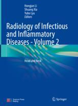Radiology of Infectious and Inflammatory Diseases - Volume 2 Head and Neck