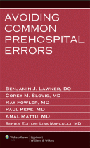 Avoiding Common Prehospital Errors