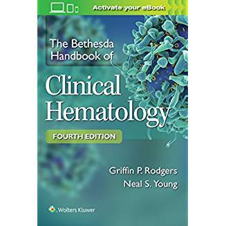 The Bethesda Handbook of Clinical Hematology, 4e 
