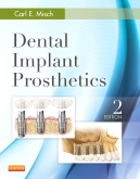 Dental Implant Prosthetics, 2nd Edition