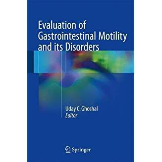 Evaluation of Gastrointestinal Motility and its Disorders