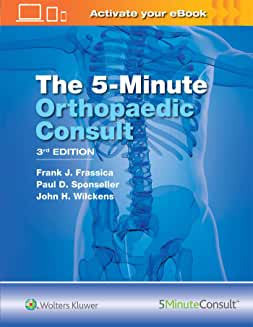 The 5 Minute Orthopaedic Consult Third edition