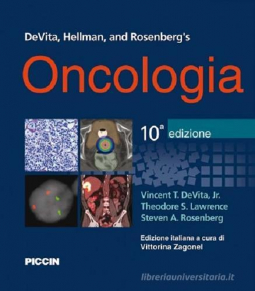 DeVita, Hellman, Rosenberg Oncologia 10a edizione