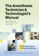 The Anesthesia Technician and Technologist's Manual