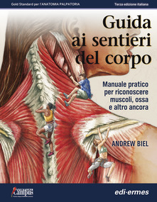 Guida ai sentieri del corpo - IN RISTAMPA