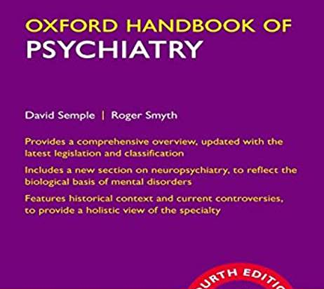 Oxford Handbook of Psychiatry  Fourth Edition