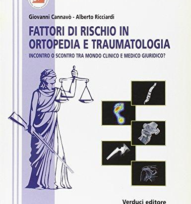 Fattori di rischio in ortopedia e traumatologia 