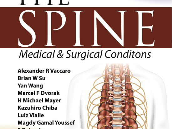 The Spine: Medical &amp; Surgical Conditions
