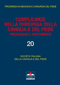 Complicanze nella Chirurgia della Caviglia e del Piede