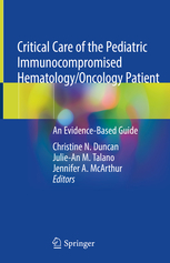 Critical Care of the Pediatric Immunocompromised Hematology/Oncology Patient