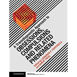 A Transdiagnostic Approach to Obsessions, Compulsions and Related Phenomena