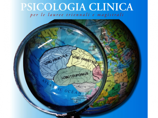 Fondamenti di Psicologia Clinica per le lauree triennali e magistrali