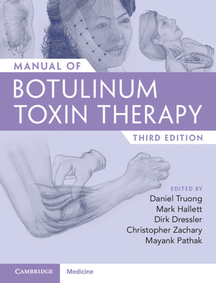Manual of Botulinum Toxin Therapy  3rd Edition