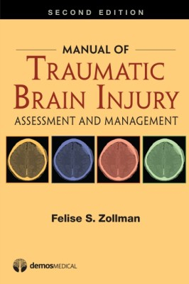 Manual of Traumatic Brain Injury 2nd ed