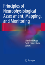 Principles of Neurophysiological Assessment, Mapping, and Monitoring