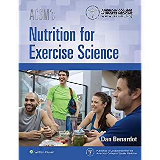 ACSM's Nutrition for Exercise Science, 1e 